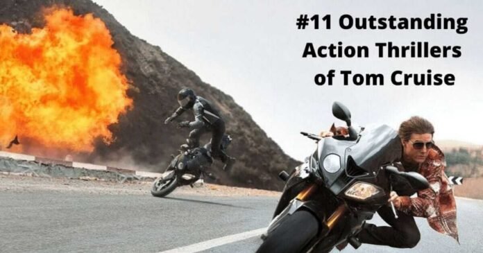 Tom Cruise action movies feature image