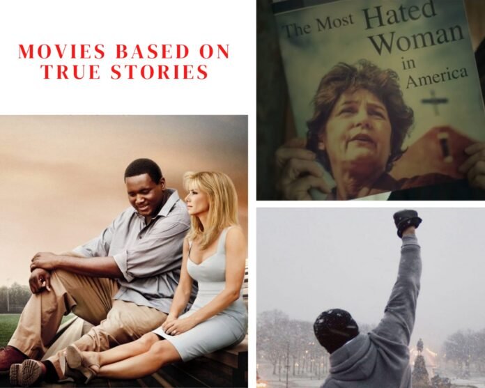 movies based on true stories